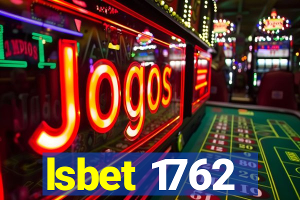 lsbet 1762